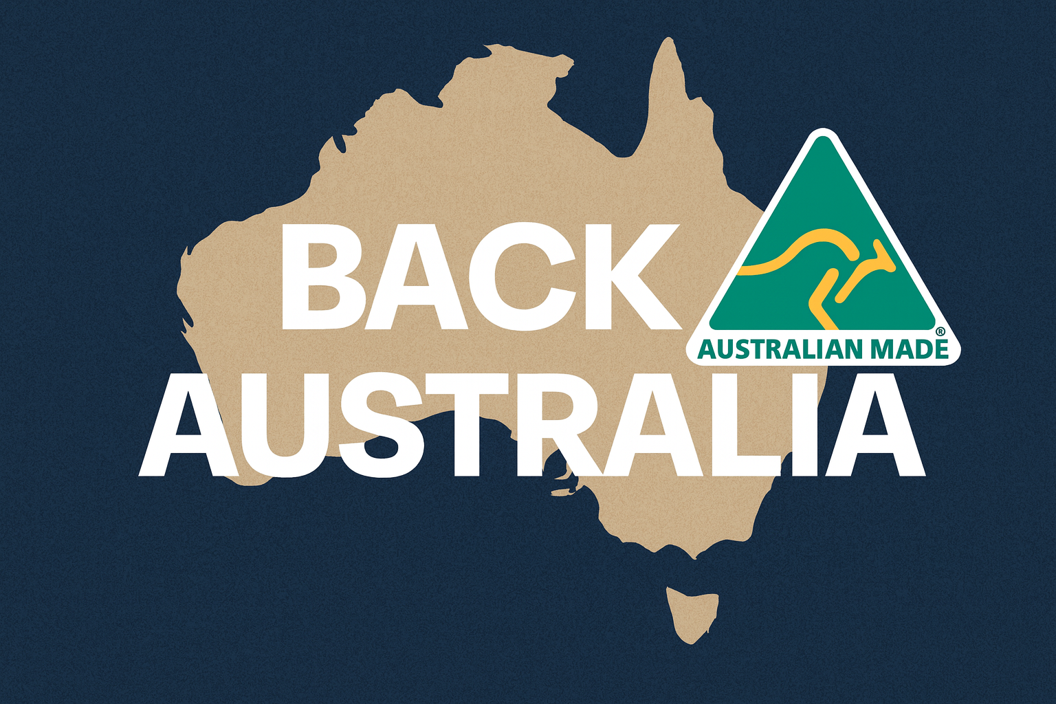Australian Made logo with green and gold kangaroo symbol representing the Back Australia campaign and support for local manufacturing.