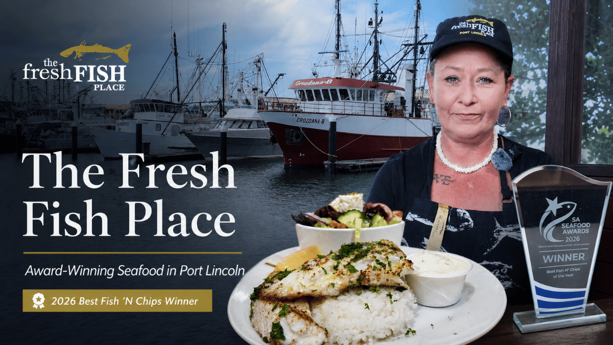 The Fresh Fish Place in Port Lincoln featuring Michelle, award-winning seafood and 2026 Best Fish ’N Chips trophy